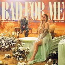 Bad For Me (feat. Teddy Swims) Cover